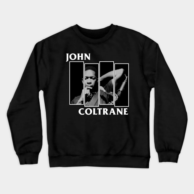 John Coltrane Crewneck Sweatshirt by sobermacho